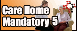 Mandatory 5 Training for Care Homes